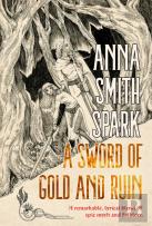 A Sword Of Gold And Ruin (Special Edition)