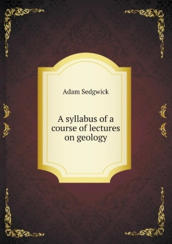 Bertrand.pt - A Syllabus Of A Course Of Lectures On Geology