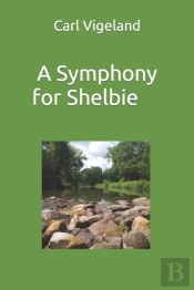 A Symphony For Shelbie