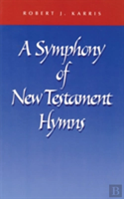 Bertrand.pt - A Symphony Of New Testament Hymns