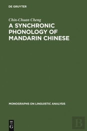A Synchronic Phonology Of Mandarin Chinese