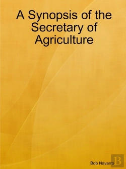 Bertrand.pt - A Synopsis Of The Secretary Of Agriculture