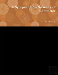 A Synopsis Of The Secretary Of Commerce