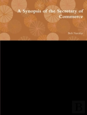 A Synopsis Of The Secretary Of Commerce
