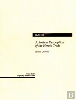 Bertrand.pt - A System Description Of The Heroin Trade