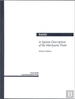 Bertrand.pt - A System Description Of The Marijuana Trade
