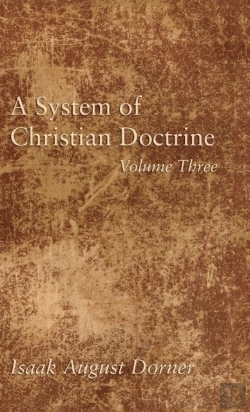 Bertrand.pt - A System Of Christian Doctrine, Volume 3