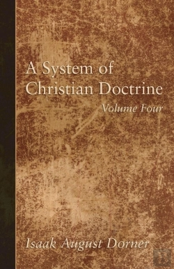 Bertrand.pt - A System Of Christian Doctrine, Volume 4