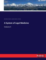 A System Of Legal Medicine