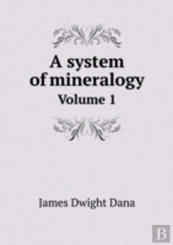 Bertrand.pt - A System Of Mineralogy Volume 1