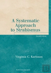 A Systematic Approach To Strabismus