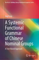 A Systemic Functional Grammar Of Chinese Nominal Groups