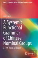 A Systemic Functional Grammar Of Chinese Nominal Groups
