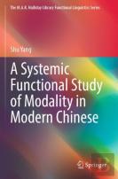 A Systemic Functional Study Of Modality In Modern Chinese