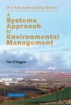 A Systems Approach To Environmental Management