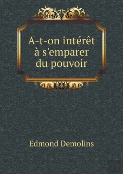 Bertrand.pt - A-T-On Interet A S'Emparer Du Pouvoir