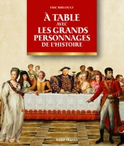 À Table Avec Les Personnages De L'Histoire