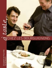 À Table... Chez Les Bourguignons