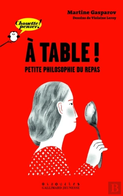 Bertrand.pt - À Table ! Petite Philosophie Du Repas