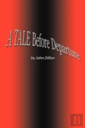 A Tale Before Departure