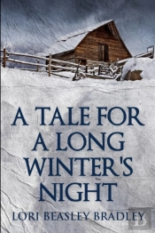 A Tale For A Long Winter'S Night