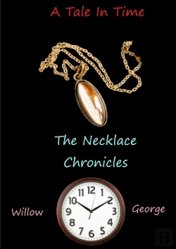 Bertrand.pt - A Tale In Time - The Necklace Chronicles