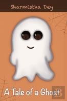 A Tale Of A Ghost