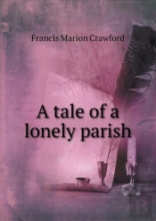 A Tale Of A Lonely Parish