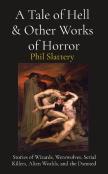 A Tale Of Hell    Other Works Of Horror: