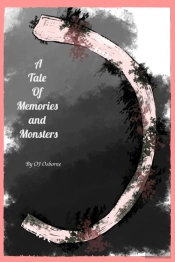 A Tale Of Memories And Monsters