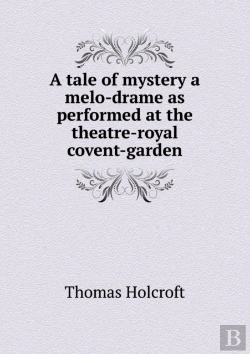 Bertrand.pt - A Tale Of Mystery A Melo-Drame As Performed At The Theatre-Royal Covent-Garden