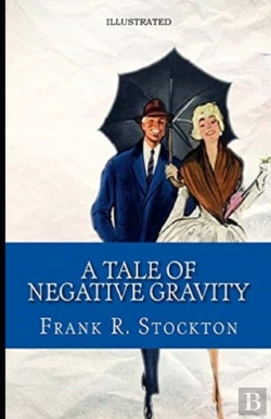 Bertrand.pt - A Tale Of Negative Gravity Illustrated