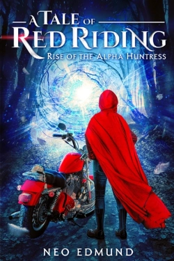 Bertrand.pt - A Tale Of Red Riding (Year 1) Rise Of The Alpha Huntress