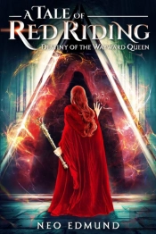 A Tale Of Red Riding  Year 3 : Destiny O