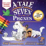 A Tale Of Seven Phones, The Coloring Book