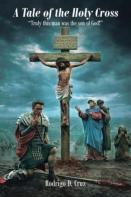 A Tale Of The Holy Cross