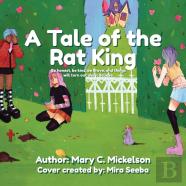 A Tale Of The Rat King