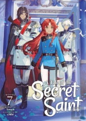 A Tale Of The Secret Saint (Light Novel) Vol. 7