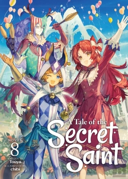 Bertrand.pt - A Tale Of The Secret Saint (Light Novel) Vol. 8