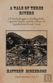 A Tale Of Three Rivers