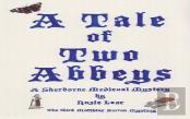 A Tale Of Two Abbeys