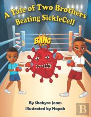 A Tale Of Two Brothers Beating Sickle Cell