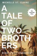 A Tale Of Two Brothers