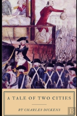 Bertrand.pt - A Tale Of Two Cities A Story Of The French Revolution