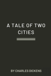 A Tale Of Two Cities By Charles Dickens