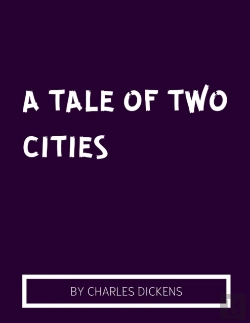 Bertrand.pt - A Tale Of Two Cities By Charles Dickens