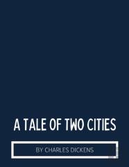 A Tale Of Two Cities By Charles Dickens