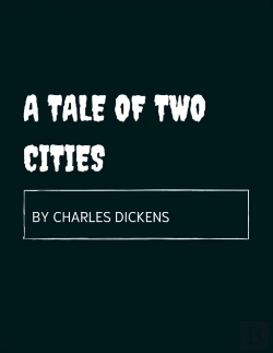 Bertrand.pt - A Tale Of Two Cities By Charles Dickens