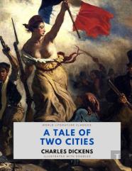 A Tale Of Two Cities / Charles Dickens / World Literature Classics / Illustrated With Doodles