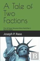 A Tale Of Two Factions